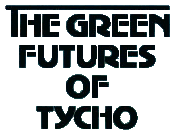 The Green Futures of Tycho